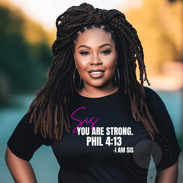 Sis You Are STRONG tee(Black)