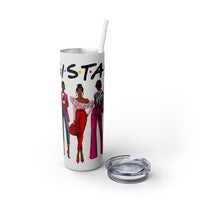 Sistas tumbler