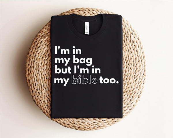 In My Bag and Bible tee