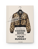 Life Is A Fashion Show  Journal