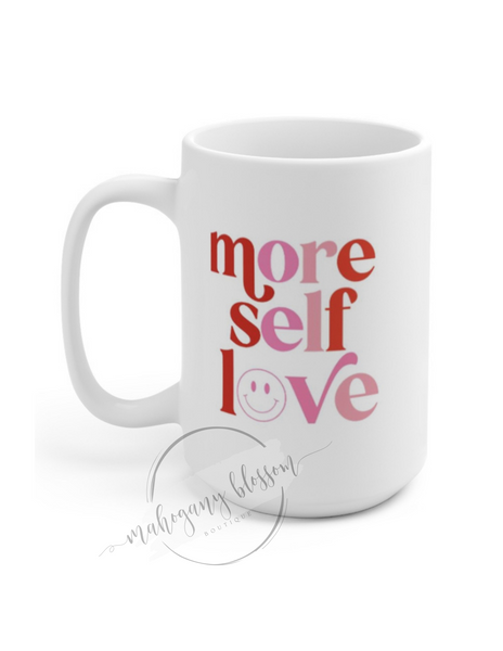 More Self Love Mug
