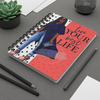 Live Your Best Life Spiral Notebook