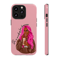 Sis Is Minding Her Business Cellphone  Tough Cases