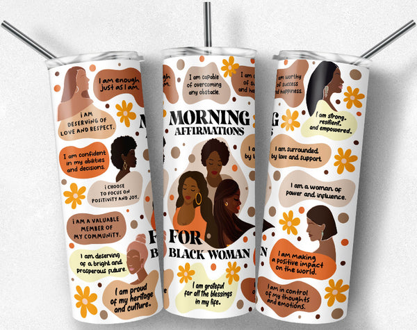 Morning Affirmations tumbler
