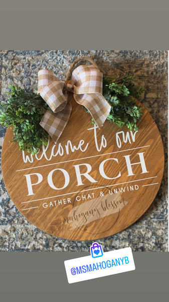 Welcome To Our Porch Door Hanger