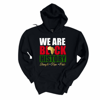 WE ARE BLACK HISTORY HOODIE